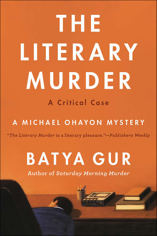 Book cover of The Literary Murder: A Critical Case (Michael Ohayon Series #2)