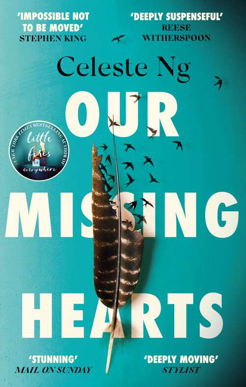 Book cover of Our Missing Hearts: ‘Thought-provoking, heart-wrenching’ Reese Witherspoon, Reese’s Book Club October Pick