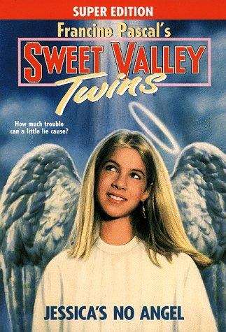 Book cover of Jessica's No Angel (Sweet Valley Twins Super Editions #11)