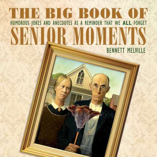 Book cover of Big Book of Senior Moments