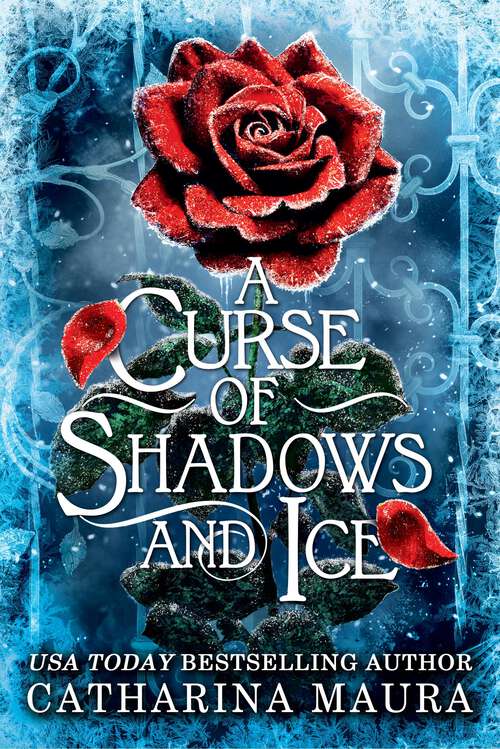 Book cover of A Curse of Shadows and Ice (The Shadowbound Series #1)
