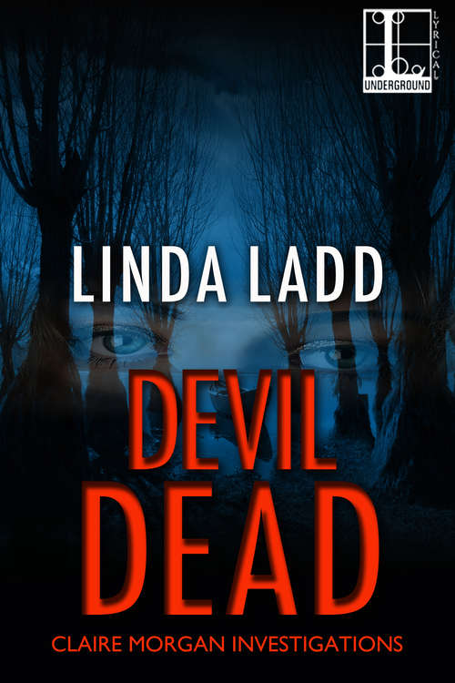 Devil Dead (Claire Morgan Investigations #1)