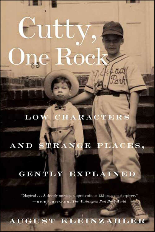Book cover of Cutty, One Rock: Low Characters and Strange Places, Gently Explained