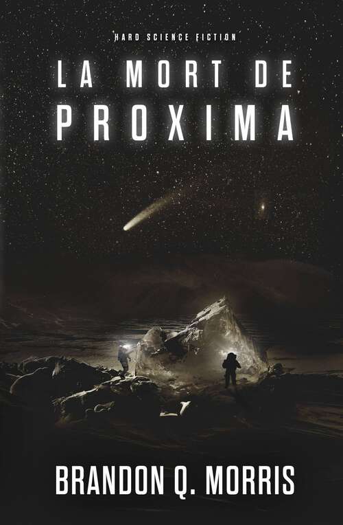 Book cover of La Mort de Proxima: Hard Science Fiction (Proxima Centauri #2)