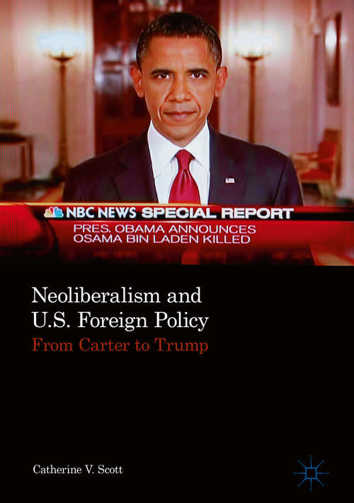 Book cover of Neoliberalism and U.S. Foreign Policy