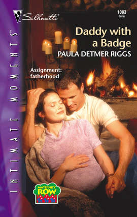 Book cover of Daddy with a Badge (Maternity Row #5)