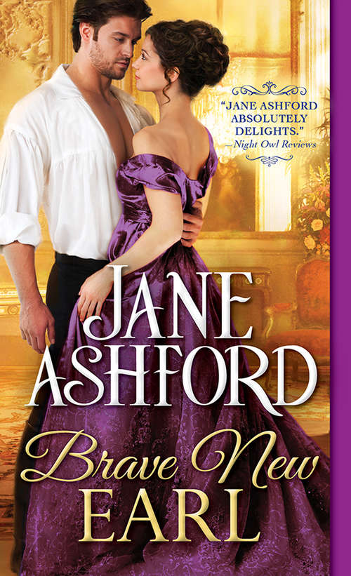 Brave New Earl (The Way to a Lords Heart #1)