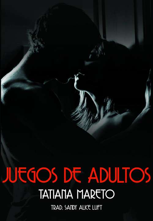 Book cover of Juegos de Adultos