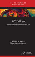Systems 4.0: Systems Foundations for Industry 4.0 (Analytics and Control)