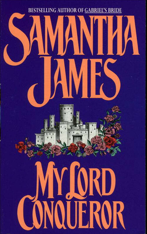 Book cover of My Lord Conqueror (Avon Romantic Treasure)
