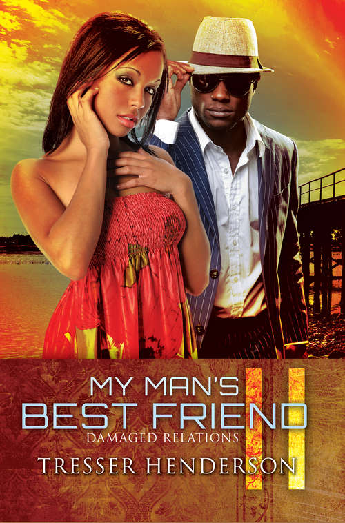 Book cover of My Man's Best Friend II: Damaged Relations (My Man's Best Friend #2)