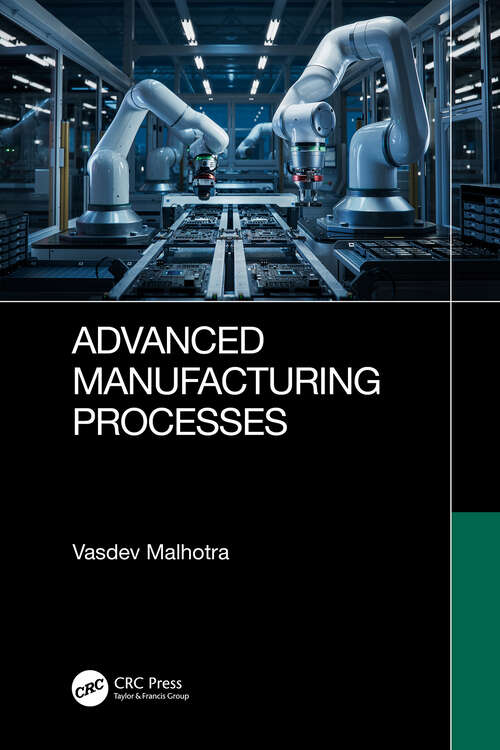 Book cover of Advanced Manufacturing Processes