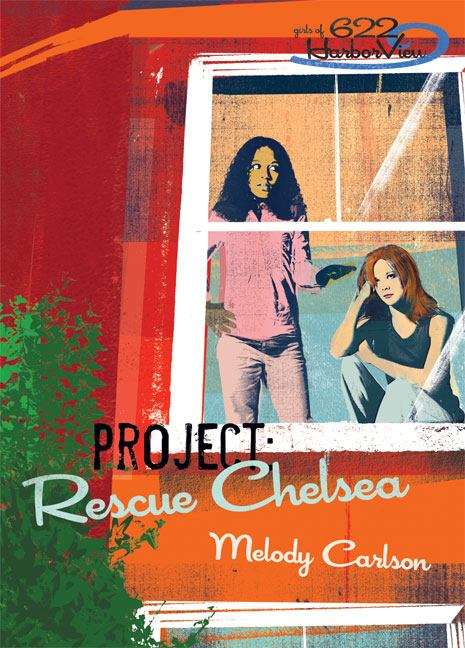 Project: Rescue Chelsea (Girls of 622 Harbor View, Book 3)