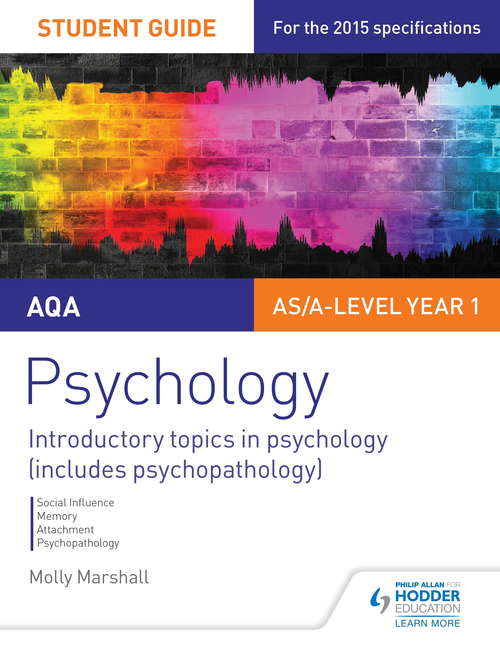 Book cover of AQA Psychology Student Guide 1: Introductory topics in psychology (includes psychopathology)