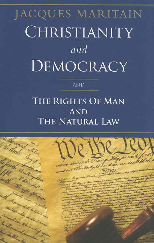 Book cover of Christianity And Democracy