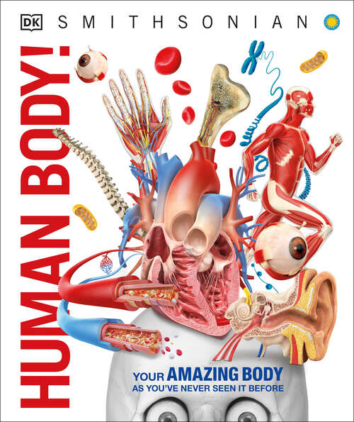 Book cover of Human Body! (DK Knowledge Encyclopedias)