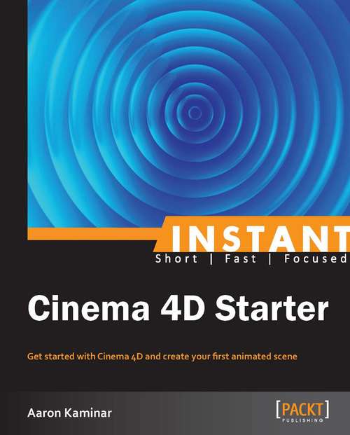 Book cover of Instant Cinema 4D Starter