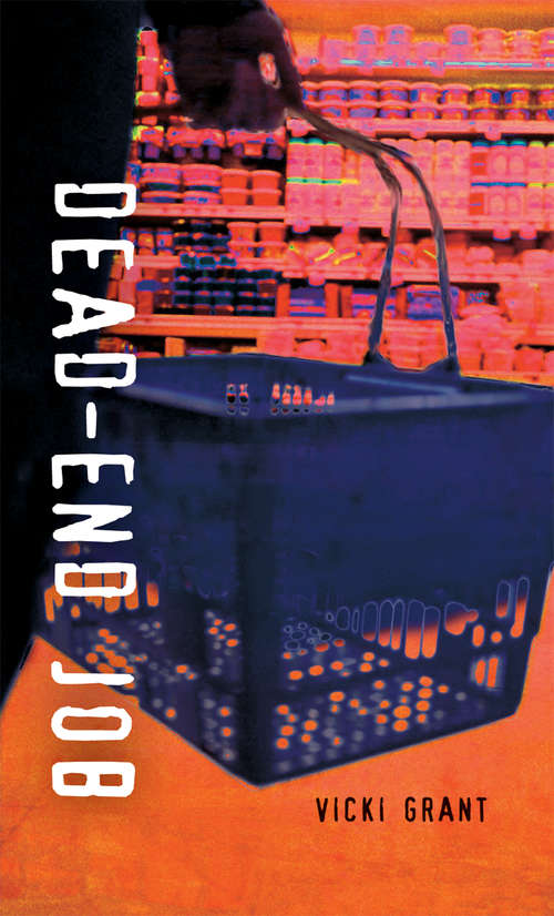 Book cover of Dead End Job (Orca Soundings)