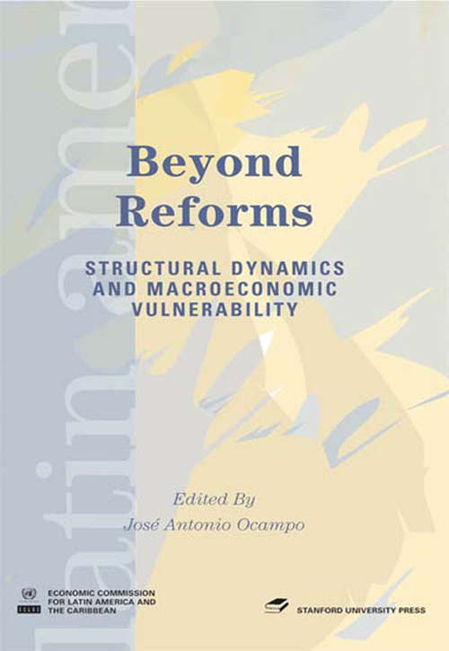 Book cover of Beyond Reforms: Structural Dynamics and Macroeconomic Vulnerability