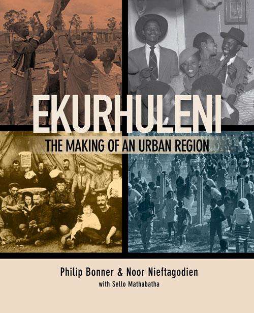 Book cover of Ekurhuleni: The making of an urban region