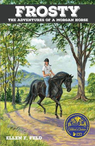 Book cover of Frosty: The Adventures of a Morgan Horse (Morgan Horse series #2)