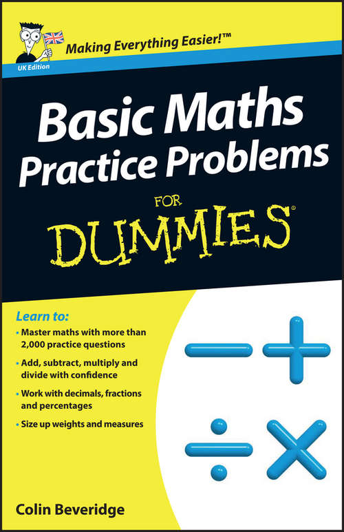 Book cover of Basic Maths Practice Problems For Dummies