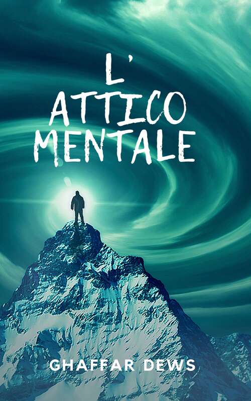 Book cover of L'attico mentale