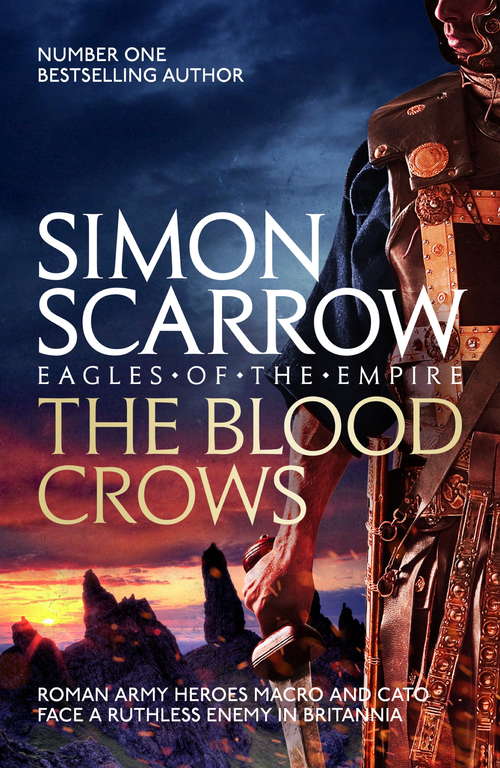 Book cover of The Blood Crows: Cato & Macro: Book 12