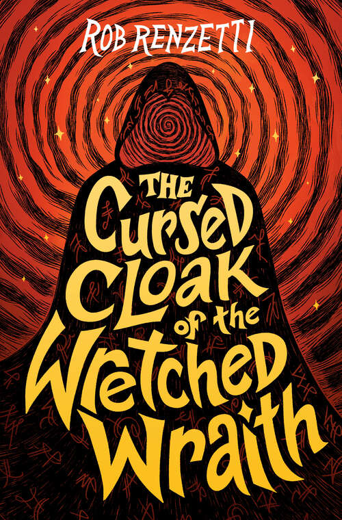 Book cover of The Cursed Cloak of the Wretched Wraith #3 (The Horrible Bag Series)