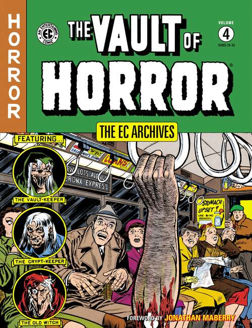 Book cover of The EC Archives: The Vault of Horror Volume 4