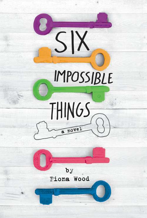 Book cover of Six Impossible Things