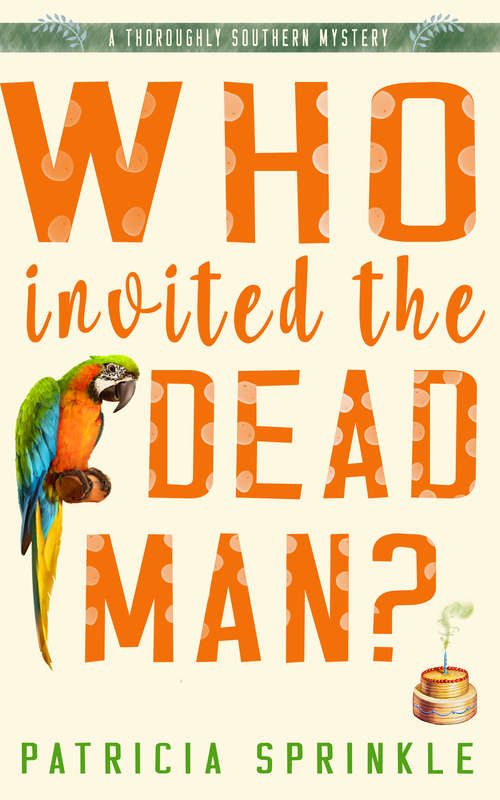 Book cover of Who Invited the Dead Man?