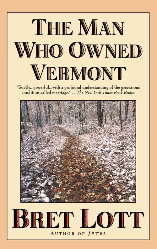 Book cover of The Man Who Owned Vermont