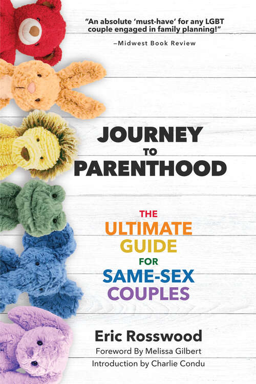 Book cover of Journey to Parenthood: The Ultimate Guide for Same-Sex Couples