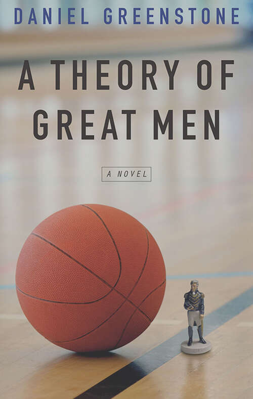 Book cover of A Theory of Gret Men