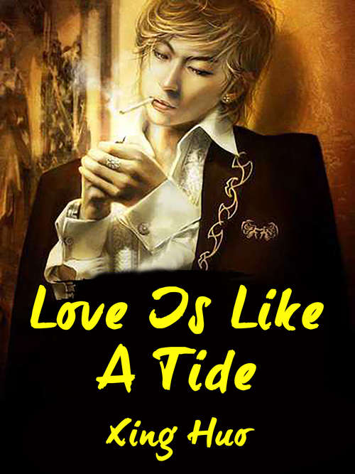 Love Is Like A Tide: Volume 2 (Volume 2 #2)