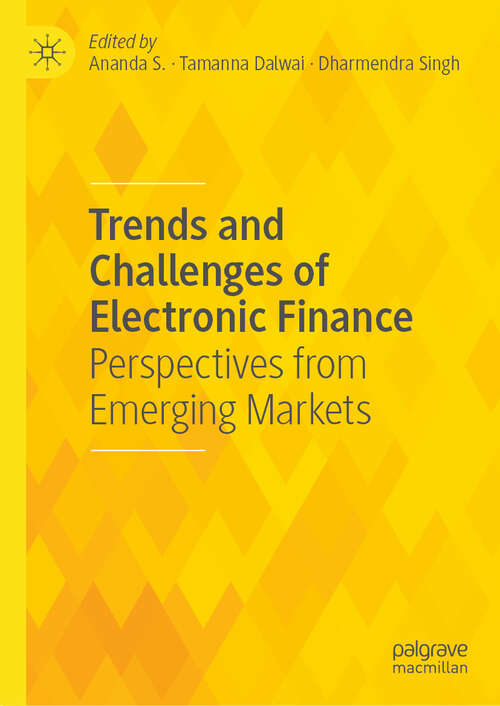 Book cover of Trends and Challenges of Electronic Finance: Perspectives from Emerging Markets
