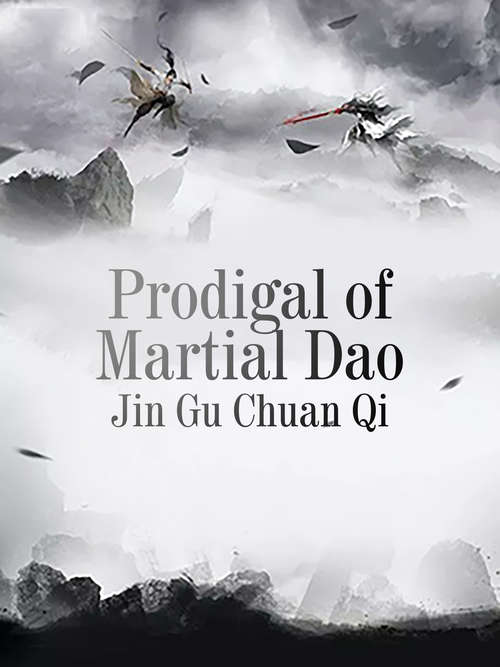 Prodigal of Martial Dao: Volume 1 (Volume 1 #1)