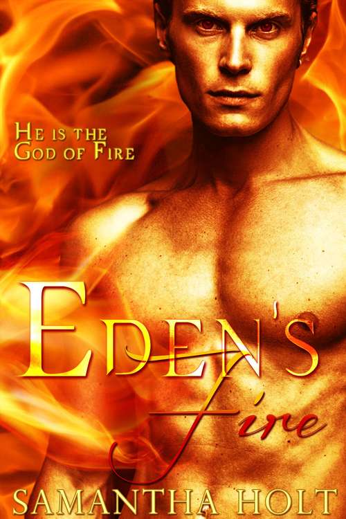 Book cover of Eden's Fire