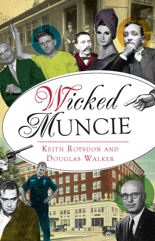 Book cover of Wicked Muncie (Wicked)