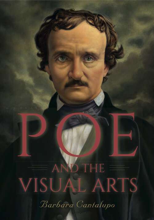Book cover of Poe and the Visual Arts (G - Reference, Information and Interdisciplinary Subjects)