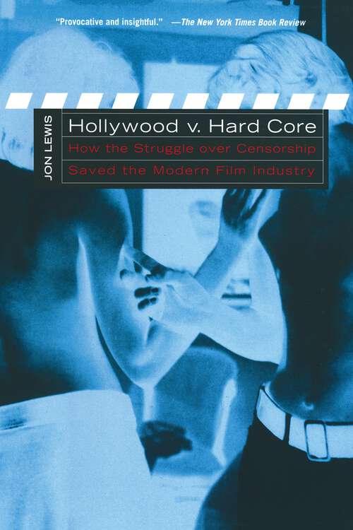 Book cover of Hollywood v. Hard Core