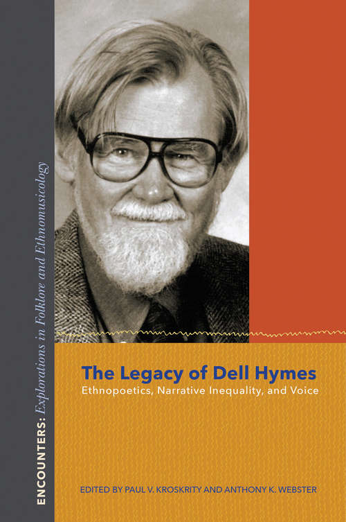 The Legacy of Dell Hymes