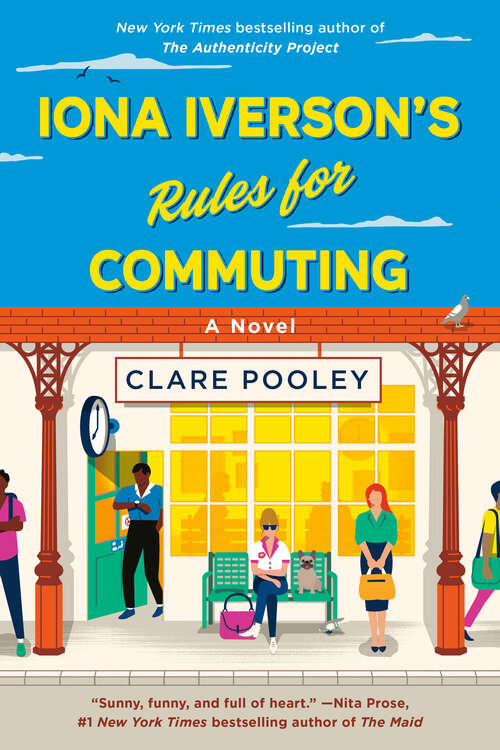 Book cover of Iona Iverson's Rules for Commuting: A Novel