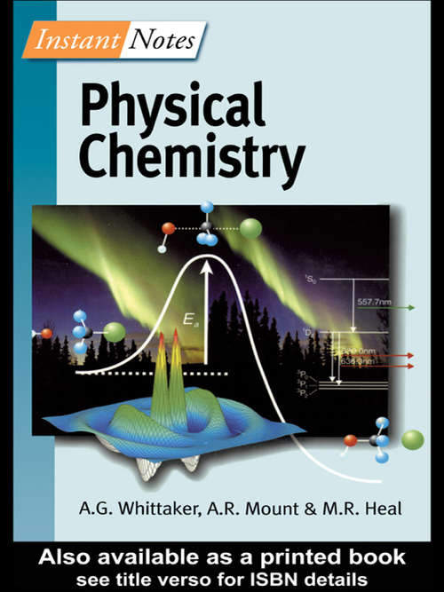 BIOS Instant Notes in Physical Chemistry (Instant Notes)