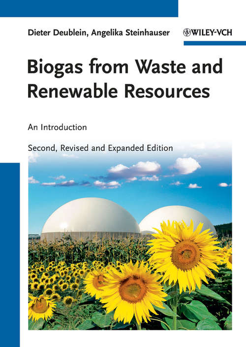 Book cover of Biogas from Waste and Renewable Resources: An Introduction