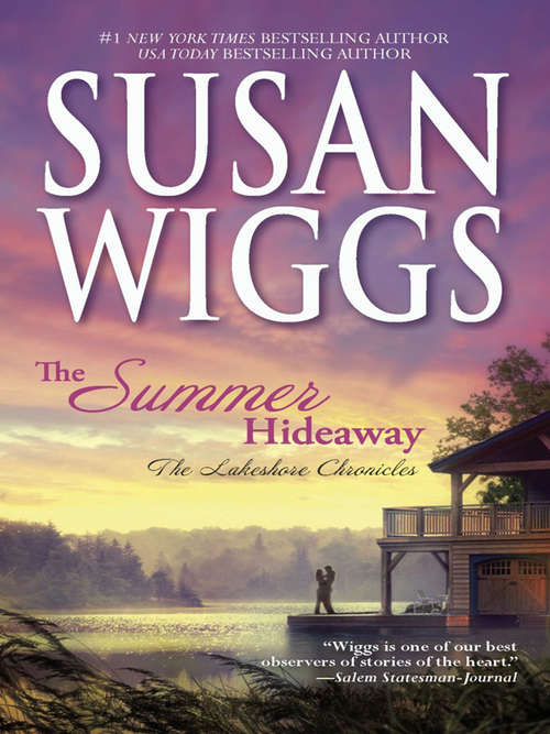 Book cover of The Summer Hideaway (Lakeshore Chronicles #7)