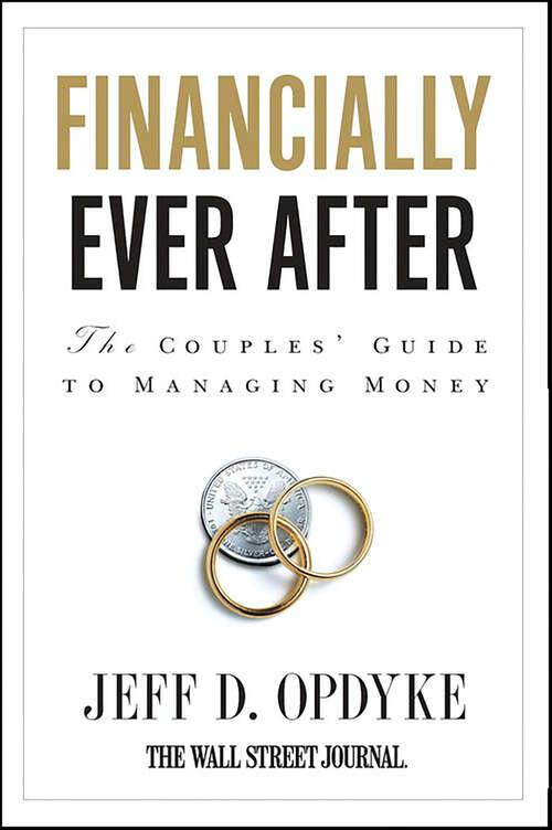 Book cover of Financially Ever After: The Couples' Guide to Managing Money