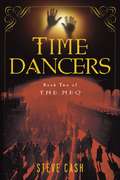 Time Dancers (The Meq #2)