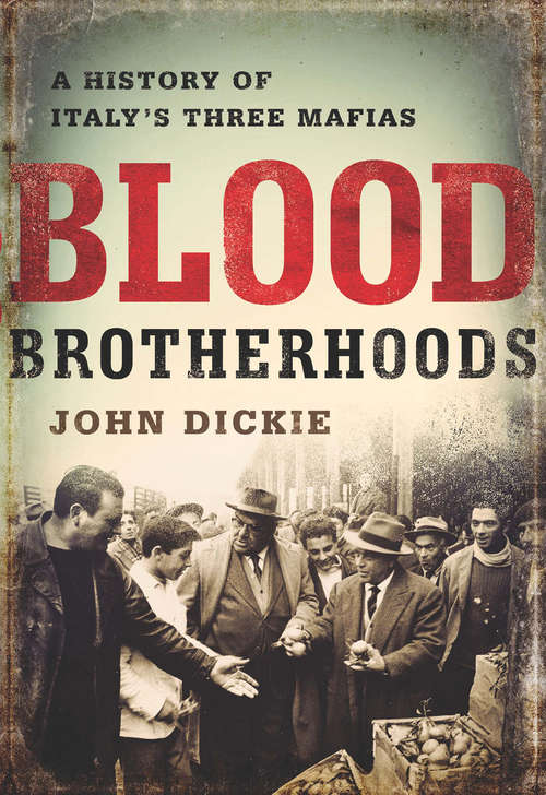 Book cover of Blood Brotherhoods